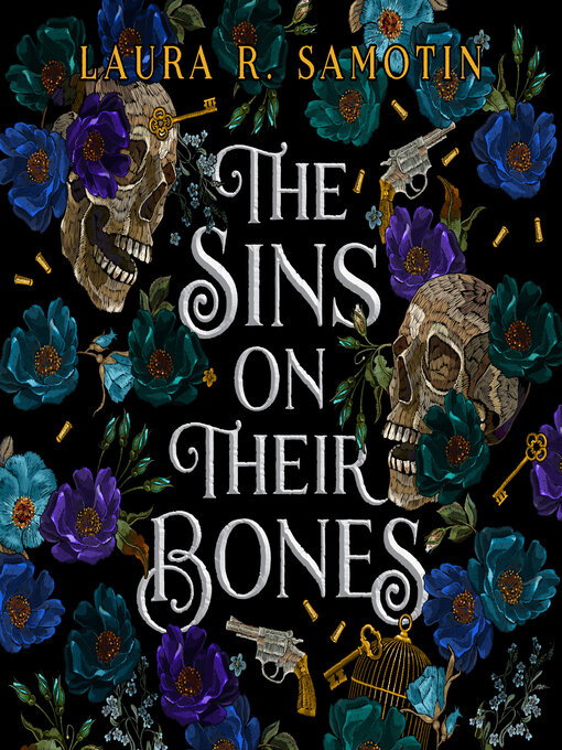 Title details for The Sins on Their Bones by Laura R. Samotin - Wait list